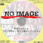MASKED RIDER LIVE 2004　(2004)