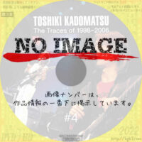 角松敏生 TOSHIKI KADOMATSU The Traces of 1998～2006　#4