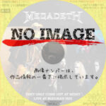 メガデス ライブ・アット・武道館 2023 THEY ONLY COME OUT AT NIGHT - LIVE AT BUDOKAN